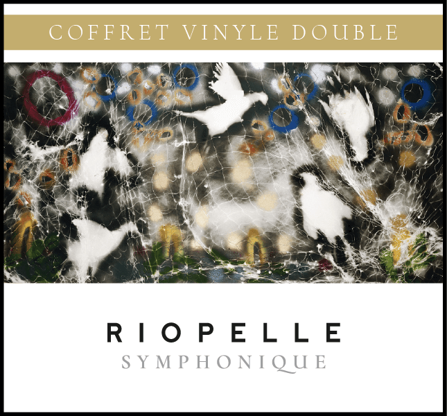 RIOPELLE SYMPHONIQUE - Deluxe Vinyl Box set (physical)